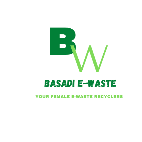 Basadi E-Waste 
